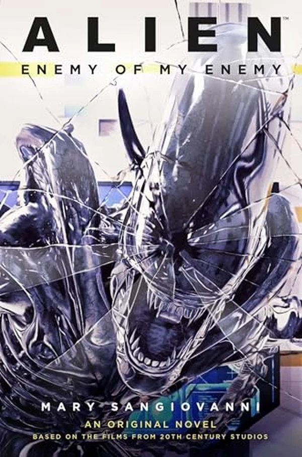 Alien: Enemy of My Enemy novel cover