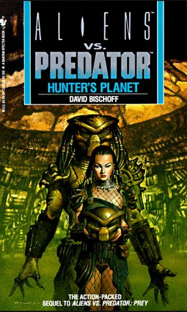 Aliens vs. Predator: Hunter's Planet novel cover
