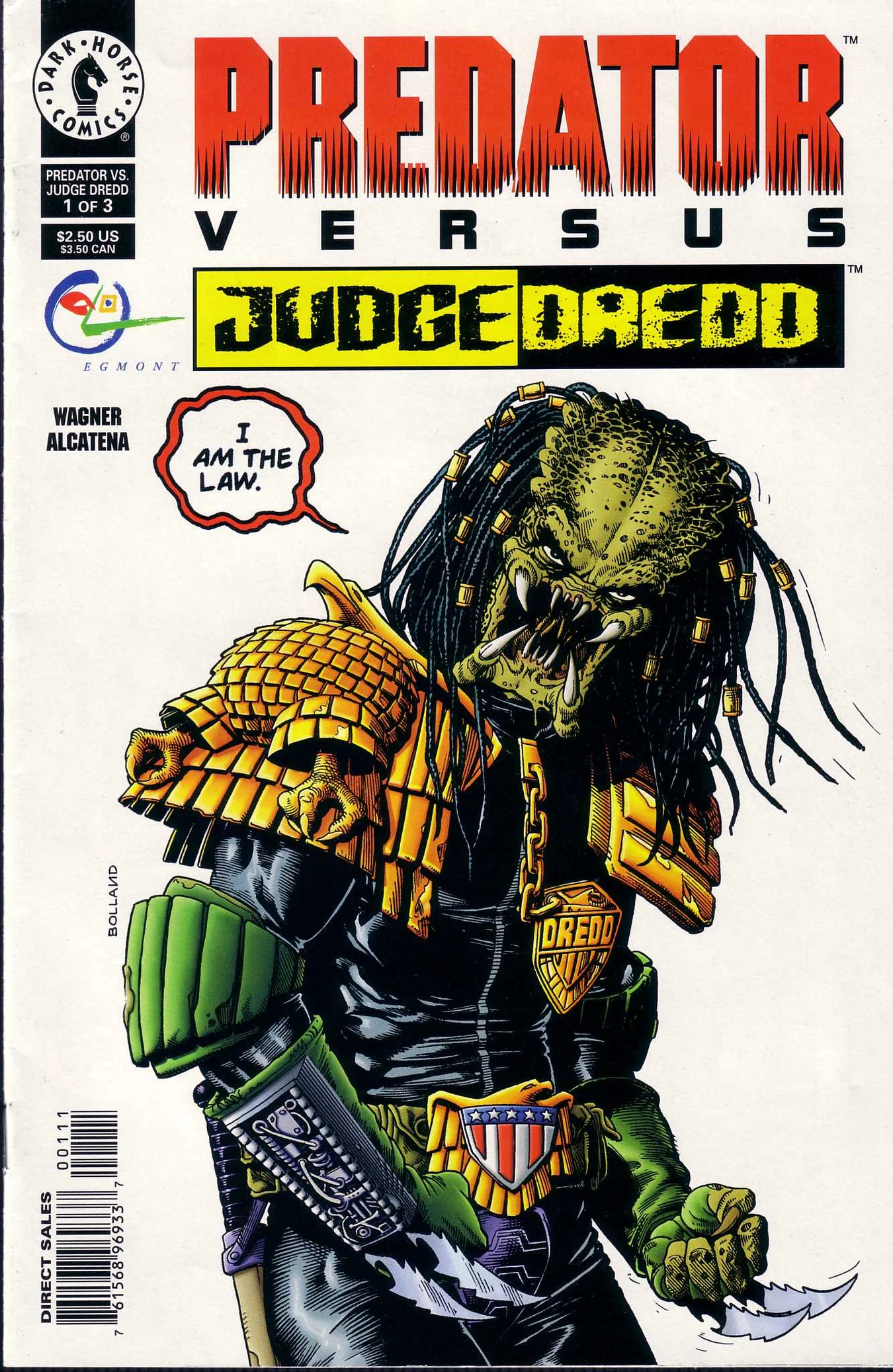 Brian Bolland's cover for Predator vs. Judge Dredd #1, a Predator wearing Judge Dredd's uniform and badge with the words I am the law