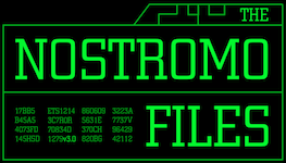 The Nostromo Files